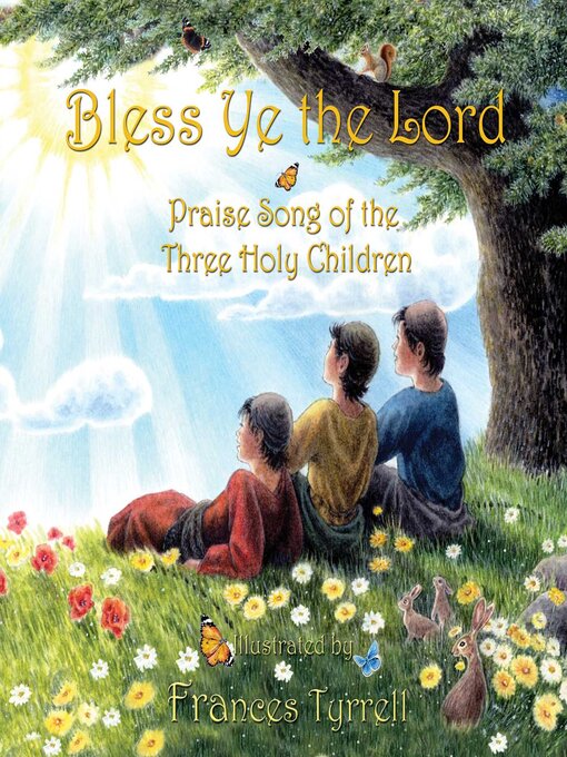Title details for Bless Ye the Lord by Frances Tyrrell - Available